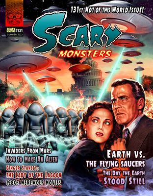 Scary Monsters #131 - Not of This World Issue