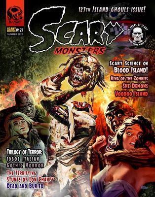 Scary Monsters #127 - Island Ghouls Issue