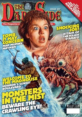 The Dark Side #257 - Mad Mummy Mayhem, The Crawling Eye!