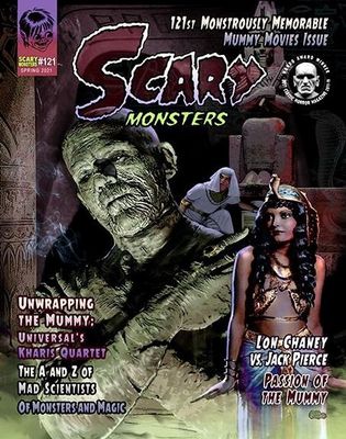 Scary Monsters #121 - Monstrously Memorable Mummy Movies - DIGITAL VERSION ONLY