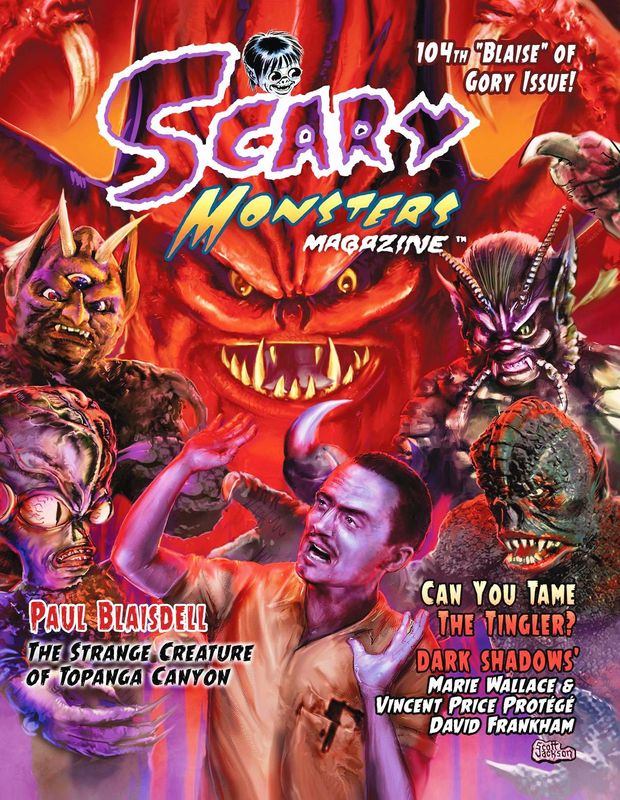 Scary Monsters #104 - "Blaise" of Gory Issue - The Tingler