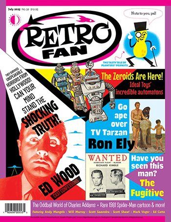RetroFan #39 - Ed Wood, The Zeroids, Ron Ely, Charles Addams