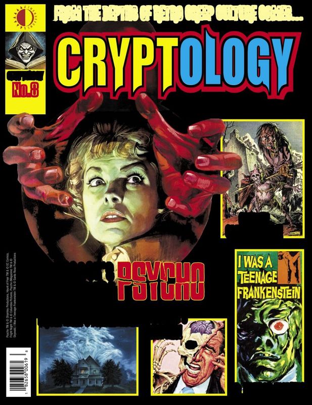 Cryptology #8 - Psycho - Fright Night - Teenage Frankenstein