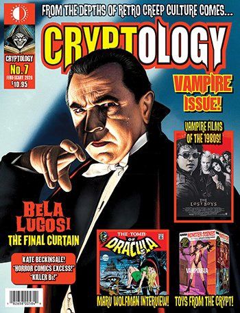 Cryptology #7 - Vampire Issue - Bela Lugosi - Tomb of Dracula - Toys