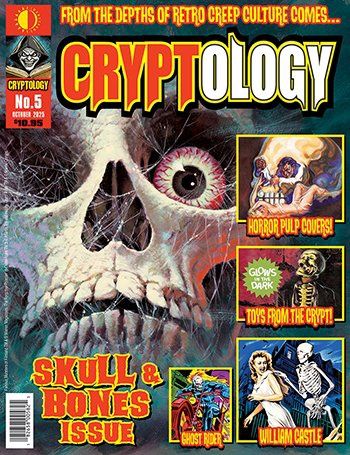 Cryptology #5 - Skull &amp; Bones Issue - Ghost Rider - William Castle
