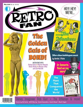 RetroFan #44 - The Golden Gals of Bond! - The Monkees - Dr. Demento