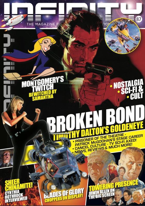 INFINITY #87 - Timothy Dalton's Goldeneye - Bewitched - Irwin Allen