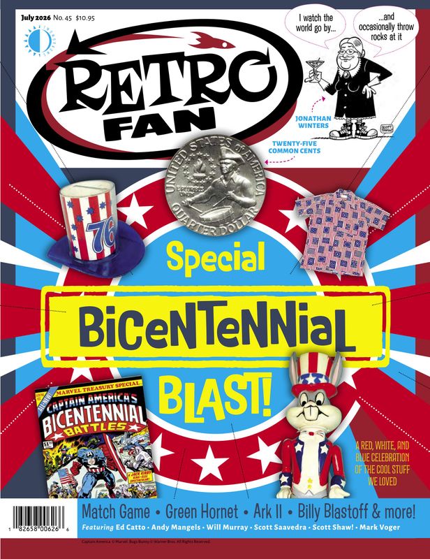 RetroFan #45 - Special 50th Anniversary Bicentennial Blast!