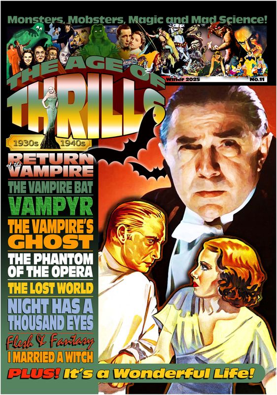 The Age of Thrills 1930s-1940s Issue #11 - Return of the Vampire