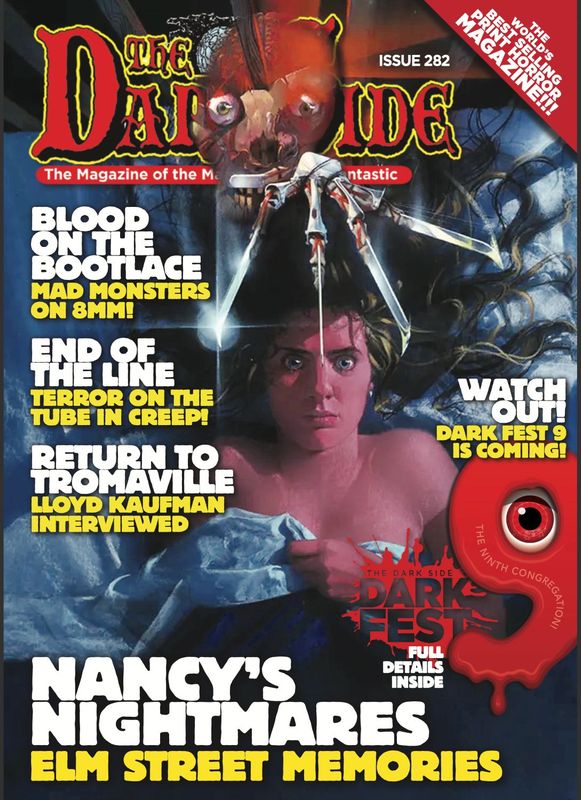 The Dark Side #282 - Nightmare (on Elm St) Memories - Tromaville - Mad Monsters on 8mm
