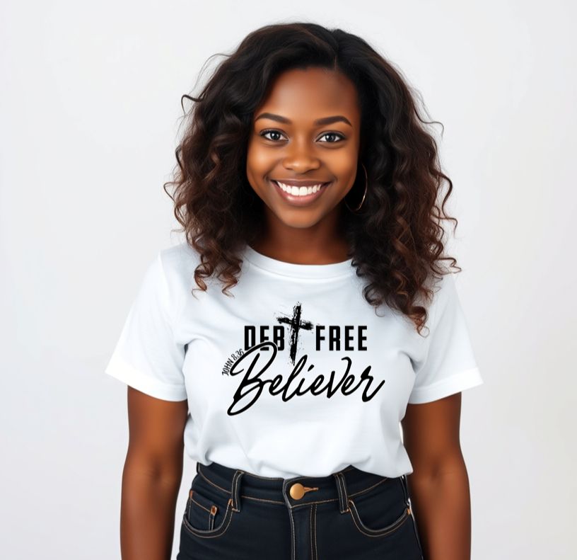 Debt Free Believer T-Shirt