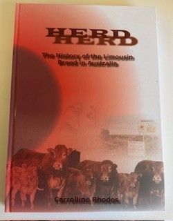 "Herd - The history of Limousin in Australia" Book