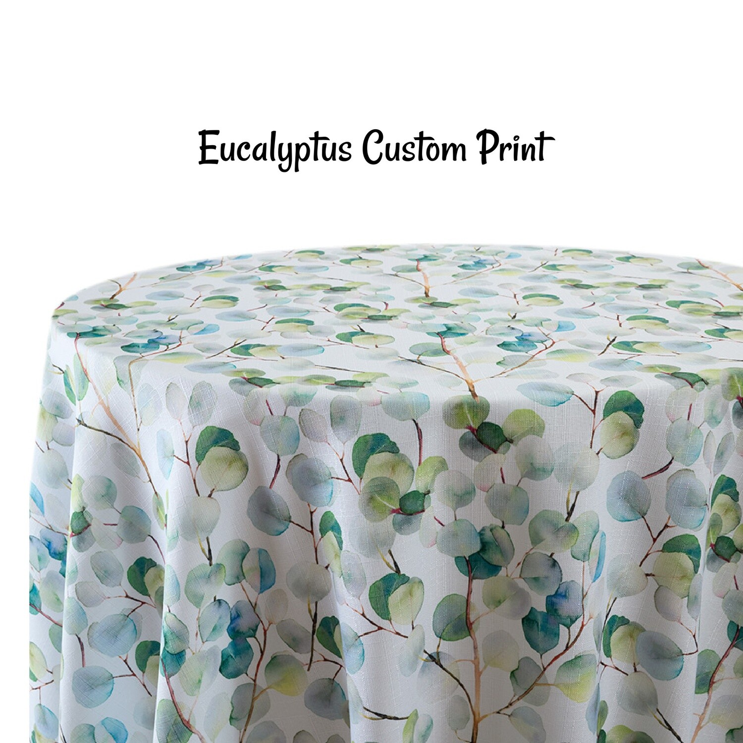 Eucalyptus Custom Print