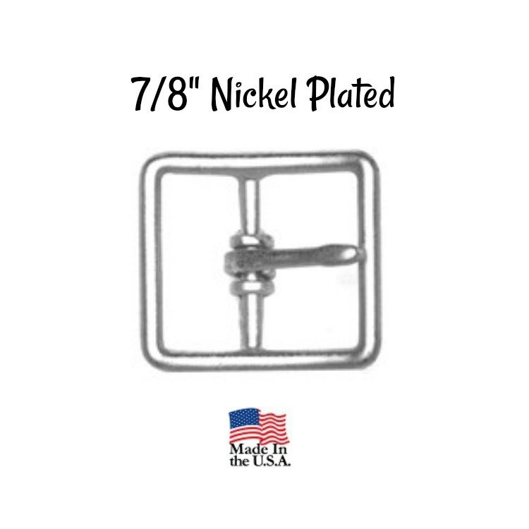 ​Buckle -7/8" Inch Nickel Plated Buckle fits 7/8" wide strapping.