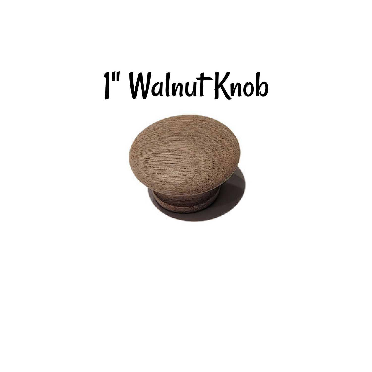 Walnut Knobs - Walnut Furniture Knobs Pulls  - Furniture Knob Walnut drawer knob - Unfinished