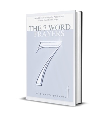 The 7 Word Prayer Guide (ebook)