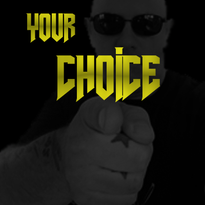 YOUR CHOICE - Single Tracks - Digital Download YOUR CHOICE - Single Tracks - Digital Download