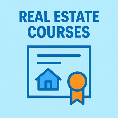 REAL ESTATE COURSES