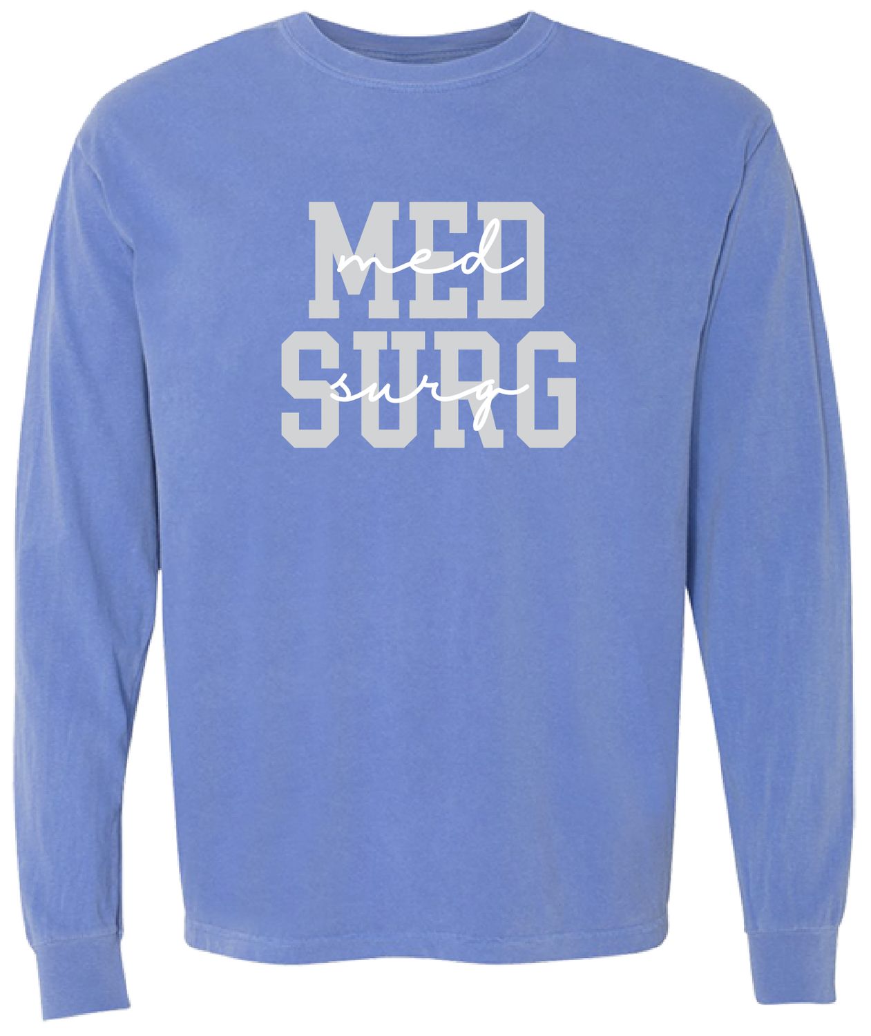 MH MedSurg ComfortColors LONG SLEEVE Tee MH MedSurg ComfortColors LONG SLEEVE Tee