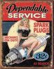 # 304 - Dependable Service Metal Sign 16 in x 12.5 in