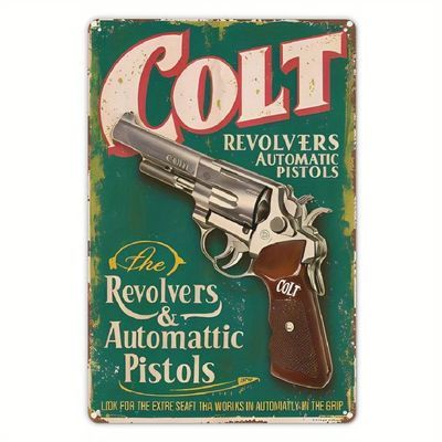 # 466 - Vintage Colt Revolvers Automatic Pistols Metal Tin Sign 8&quot; x 12&quot;