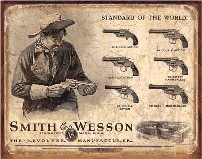 487 - S&amp;W Revolver Manufacturer Sign Size: 8&quot; x 12&quot;