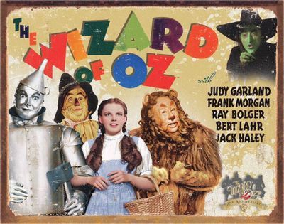 # 65 - Wizard of OZ - 70th Anniv. Metal Sign - 16 in x 12.5 in
