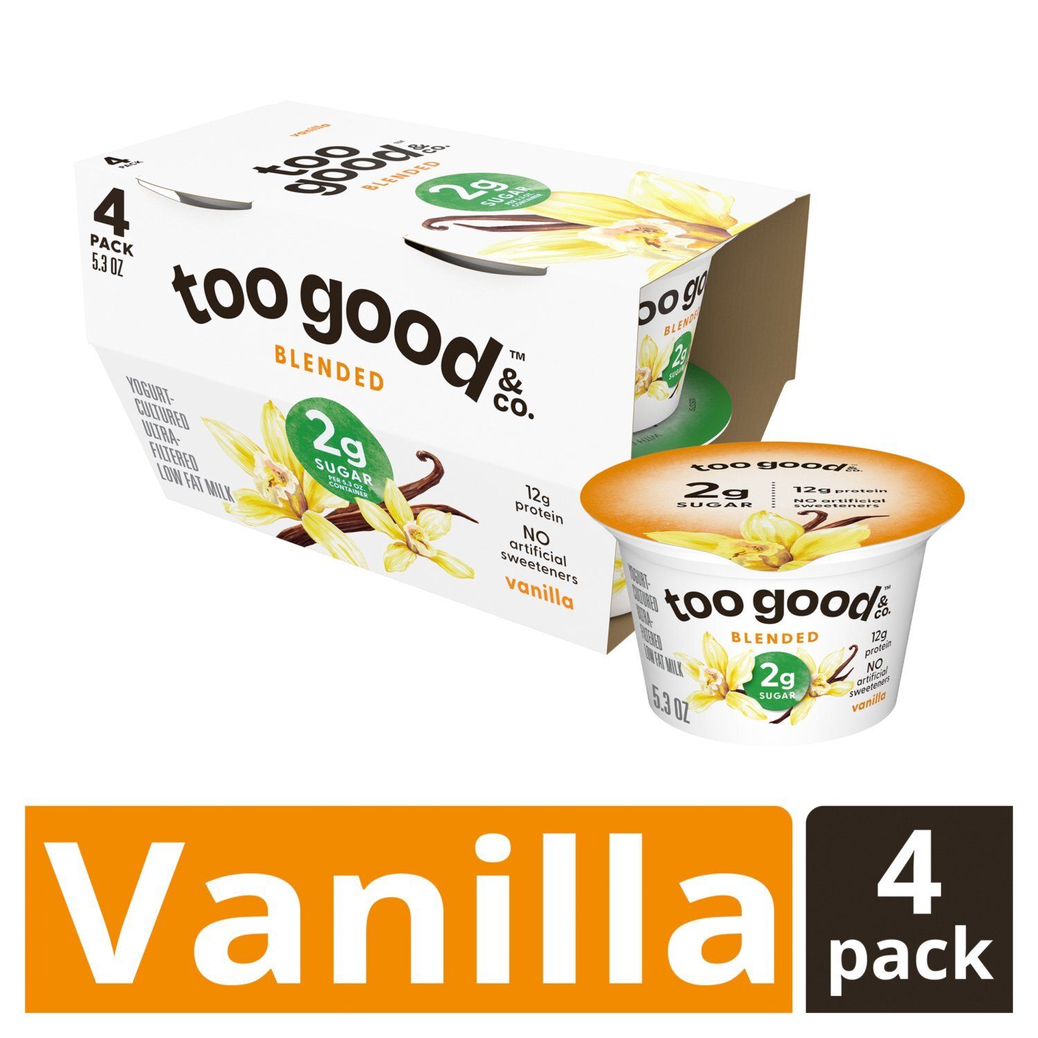 Too Good &amp; Co. Vanilla Blended Yogurt-Cultured Ultra-Filtered Low Fat Milk, 5.3 oz, 4 count
