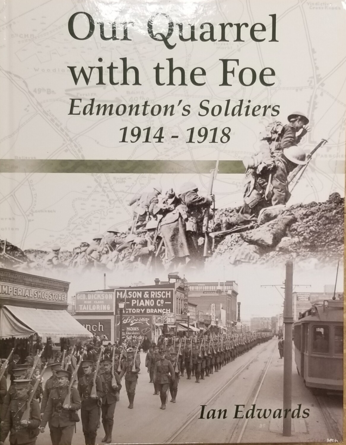 Our Quarrel with the Foe - Ian Edwards