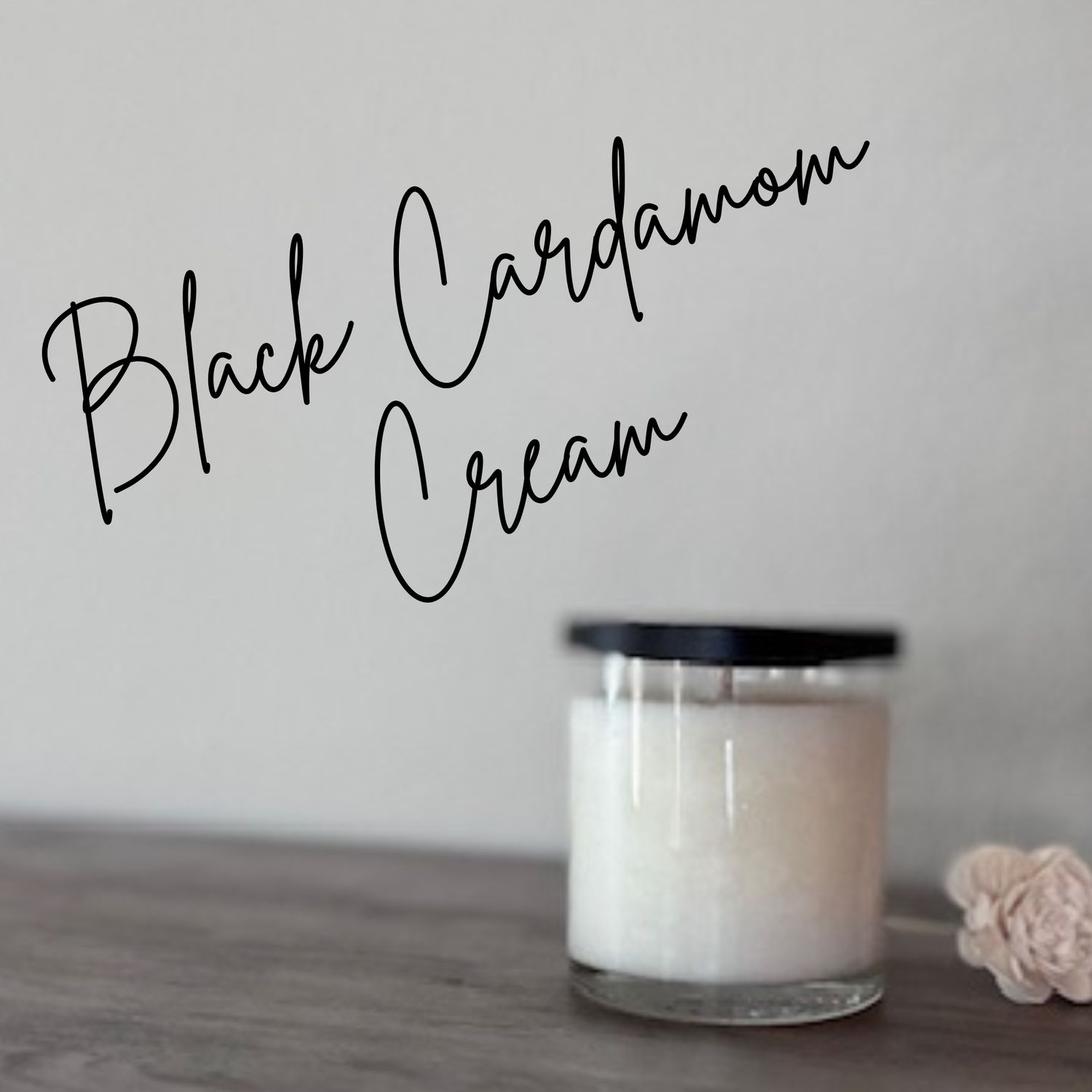 Black Cardamom Cream 11oz Soy Candle