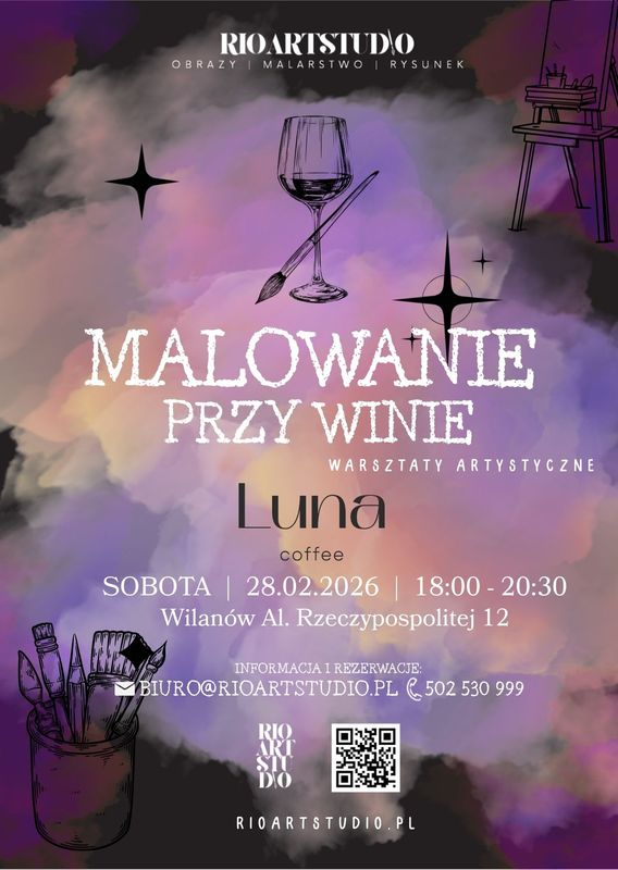 Warsztaty artystycznie "Malowanie przy winie" 28.02.2026 / RIOARTSTUDIO &amp; LUNA COFFEE WILANÓW