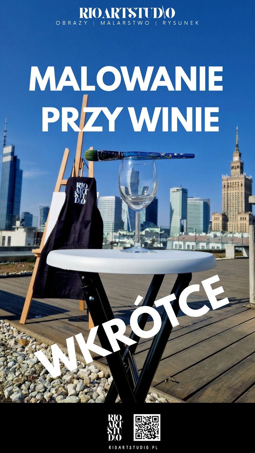 Warsztaty artystyczne "Malowanie przy winie" 18.04.2026 RIOARTSTUDIO&amp;WOLF MARSZAŁKOWSKA