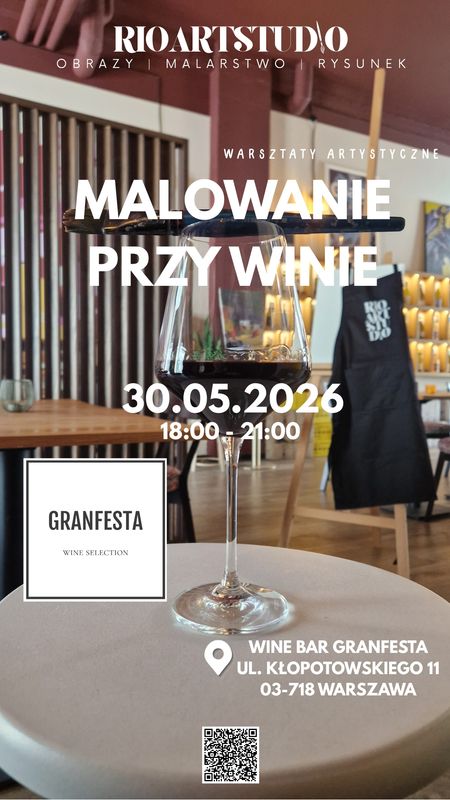 Z okazji Dnia Mamy zaproszenie dla dwóch osób na warsztaty artystyczne "Malowanie przy winie" 30.05.2026 RIOARTSTUDIO&amp;GRANFESTA