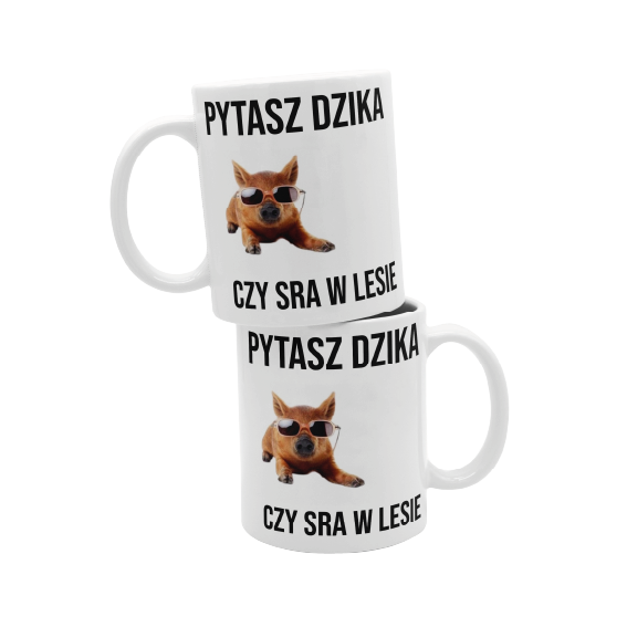 Kubek Śmieszny z dzikiem "Pytasz dzika, czy sra w lesie" 330 ml