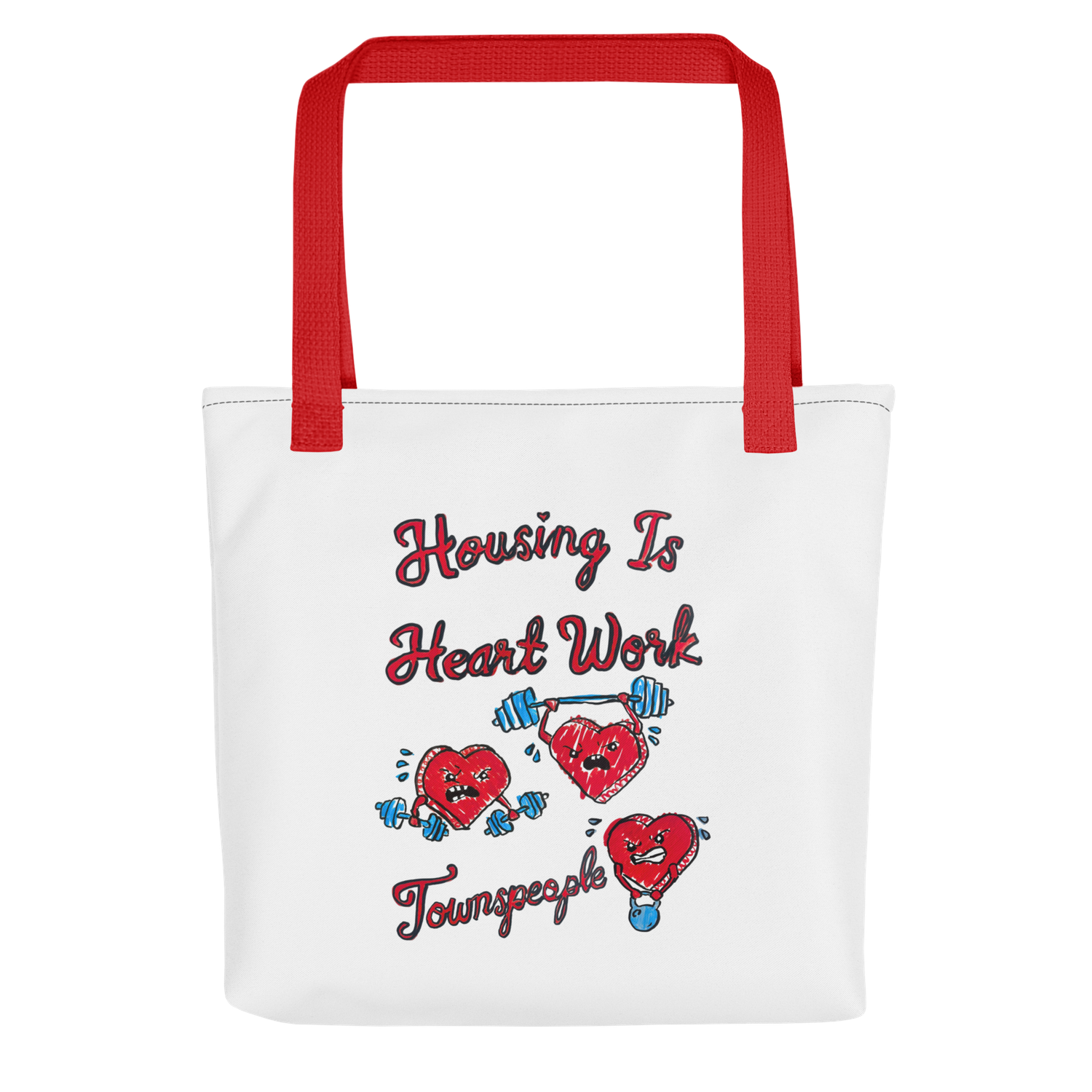 Housing is Heart Work Tote Bag