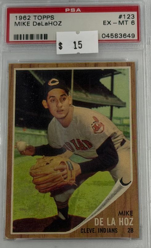1962 Topps Mike De La Hoz #123 PSA 6 (EX-MT) #04583649