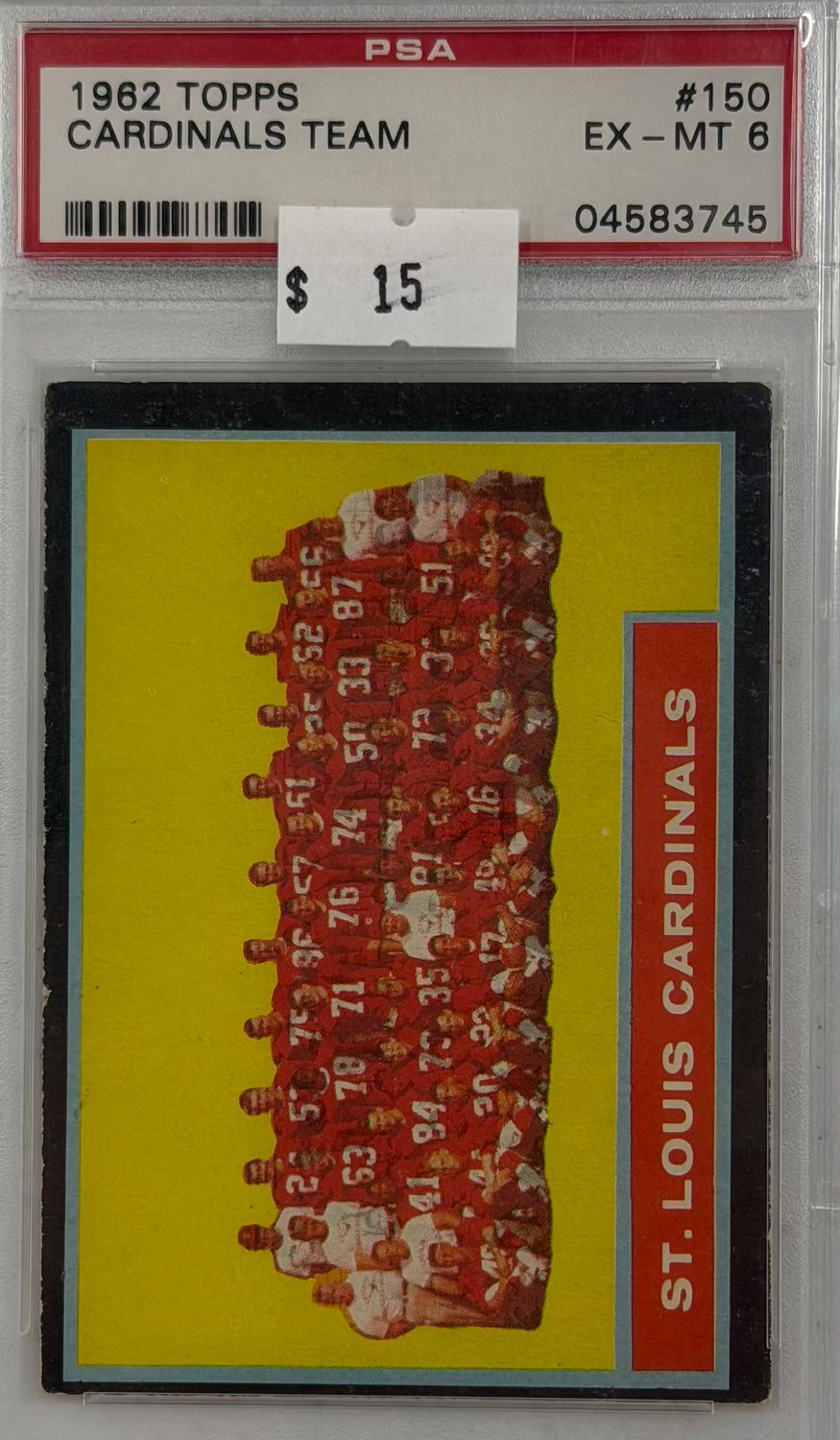 1962 Topps Cardinals Team #150 PSA 6 (EX-MT) #04583745