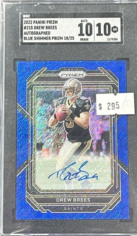 2022 Panini Prizm Drew Brees #215 Autographed Blue Shimmer Prizm 18/25 SGC 10 (GM) #1179386
