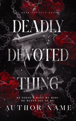 SINGLE COVER PACKAGE: DEADLY DEVOTED THING