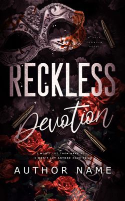 SINGLE COVER PACKAGE: RECKLESS DEVOTION