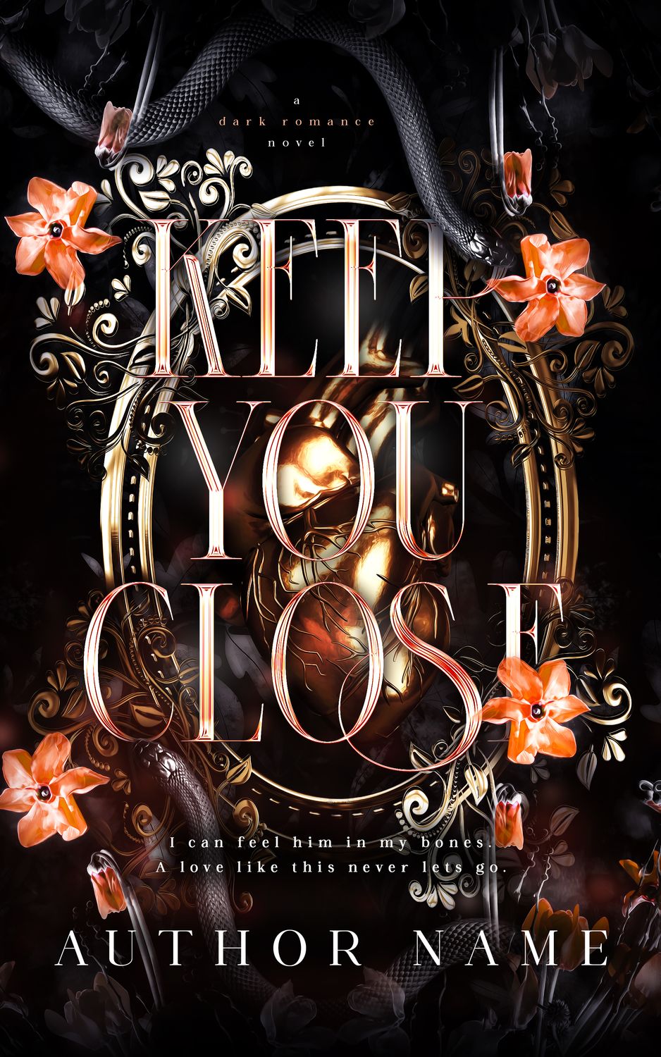 SINGLE COVER PACKAGE: KEEP YOU CLOSE