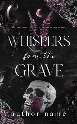 SINGLE COVER PACKAGE: WHISPERS FROM THE GRAVE
