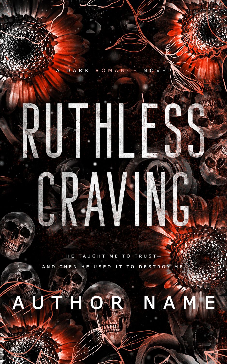 SINGLE COVER PACKAGE: RUTHLESS CRAVING