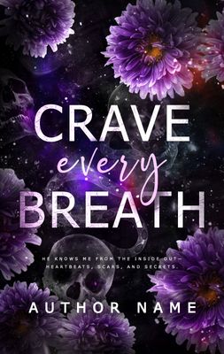 SINGLE COVER PACKAGE: CRAVE EVERY BREATH