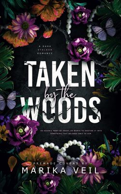 SINGLE COVER PACKAGE: TAKEN BY THE WOODS