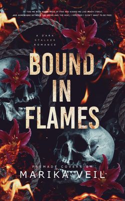 SINGLE COVER PACKAGE: BOUND IN FLAMES