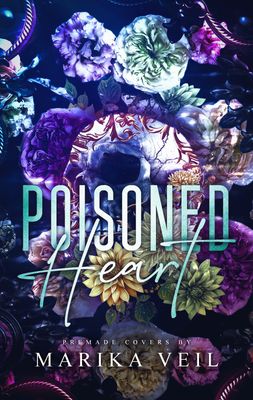 SINGLE COVER PACKAGE: POISONED HEART