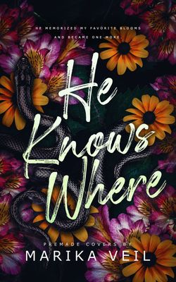 SINGLE COVER PACKAGE: HE KNOWS WHERE
