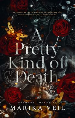 SINGLE COVER PACKAGE: A PRETTY KIND OF DEATH