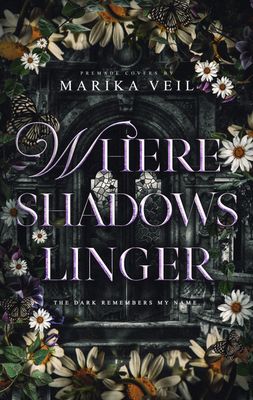 SINGLE COVER PACKAGE: WHERE SHADOWS LINGER